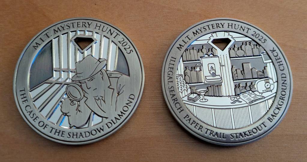 2 challenge coins from 2025 mit mystery hunt. 1 features an engraved detective looking through a magnifying glass, the other side shows a cockatil bar with mustache disguise, newspaper and vintage radio