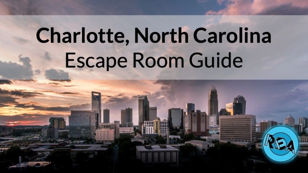 Reads: "Charlotte, North Carolina Escape Room Guide" A view of Charlotte from above on during a a beautiful sunrise.