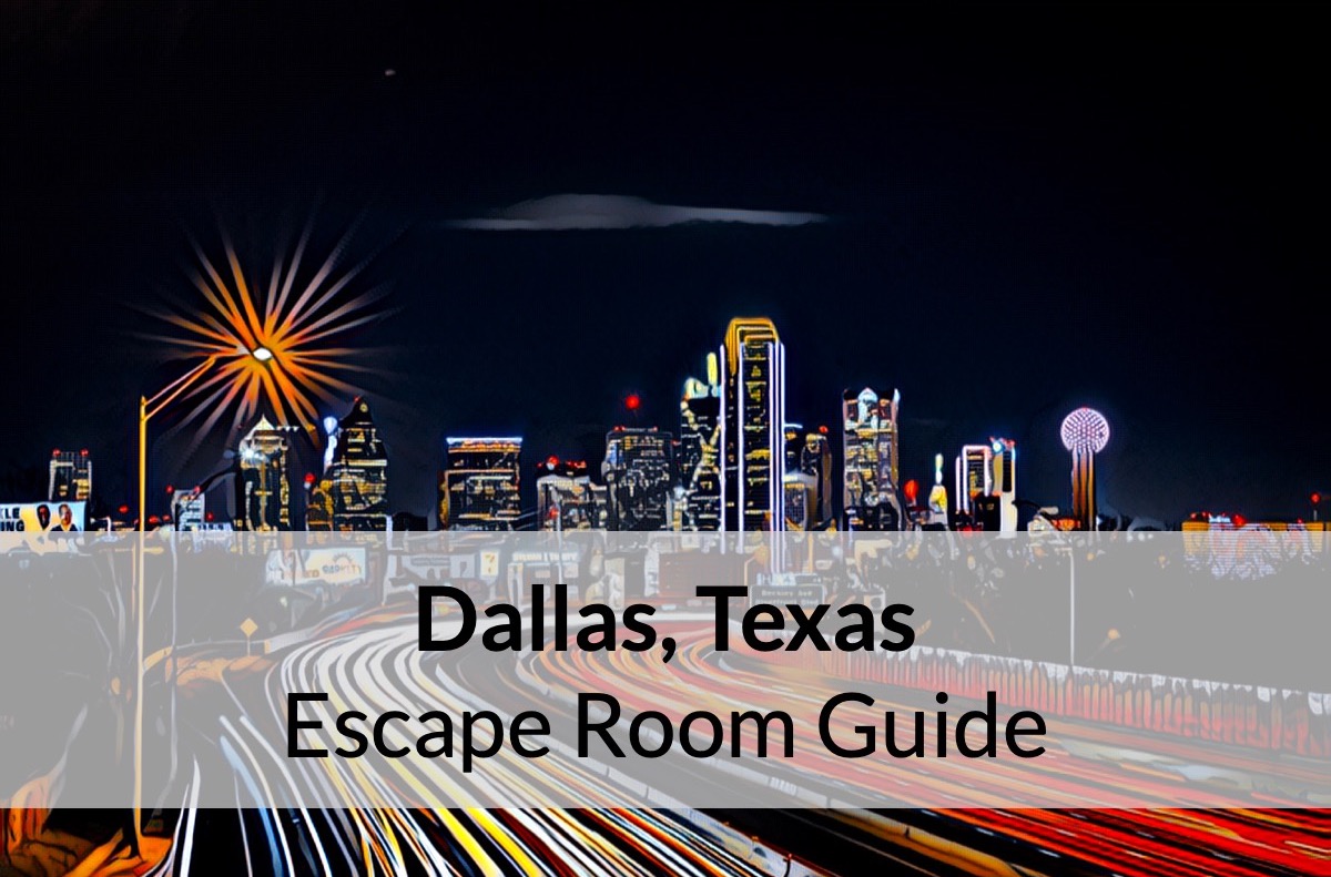 Dallas, Texas: Escape Room Recommendations
