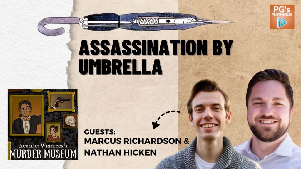 hero image for pg's playhouse assasination by umbrella