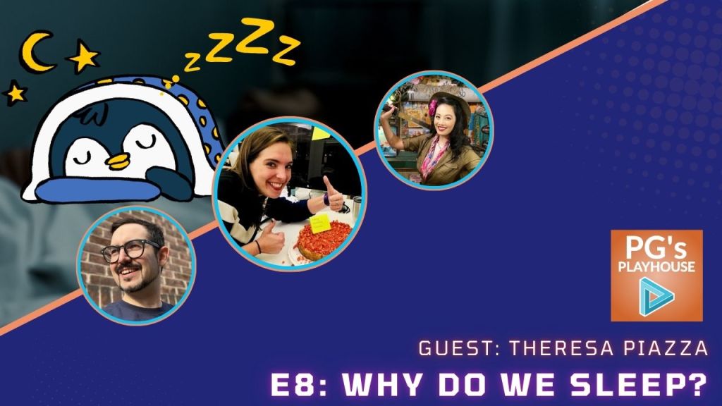 Hero image Why do we sleep w/ theresa piazza cartoon penguin sleeping, with image of man in glasses and goatee, woman smiling with blonde brown hair giving two thumbs up, and asian woman smiling in safari outfit.