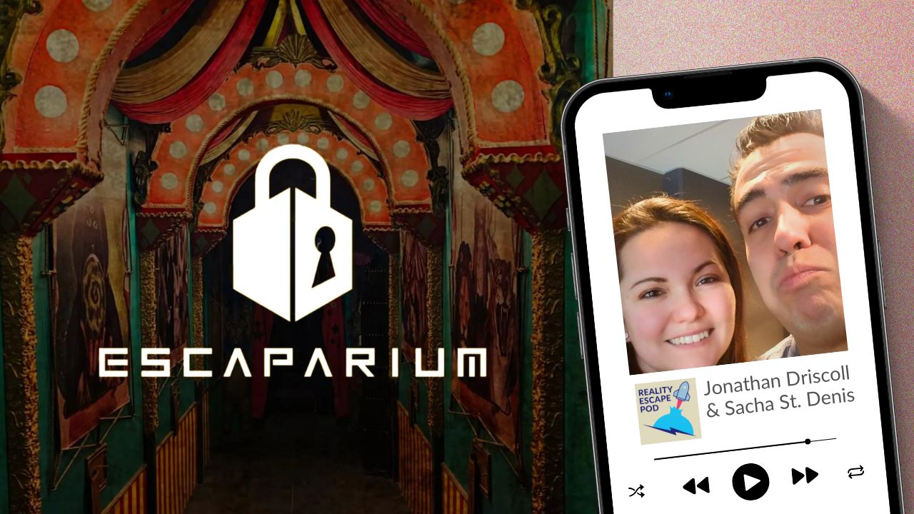REPOD S10E7 –  The Best Escape Room in the World: Jonathan Driscoll and Sacha St. Denis of Escaparium