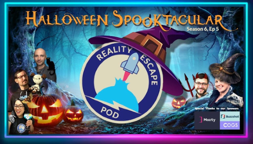 Foggy spooky forest at night. Image title says "halloween spooktacular, season 6, ep. 5". The logo of reality escape pod is wearing a purple witch hat. on the left is an image of a bald man with a cartoon cat. There is a man with glasses and a goatee with a voodoo doll on his shoulder. There is an asian woman with glasses holding a blue cocktail. To the right of the logo is a man with glasses, beard and red devil horns. There is a smiling woman with a witches hat.