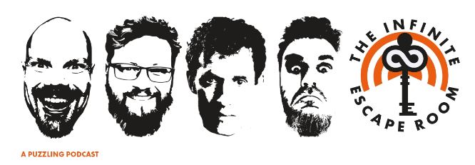 black and white images of 4 men's faces in a row, next to a logo for The Infinite Escape Room Podcast